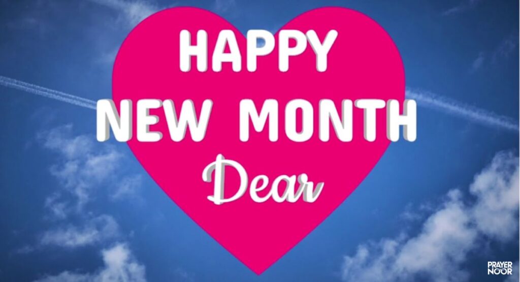 Romantic Happy New Month Messages for My Love