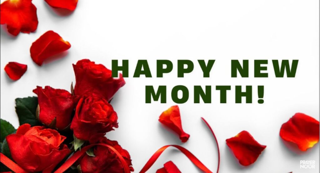 Short and Sweet New Month Wishes