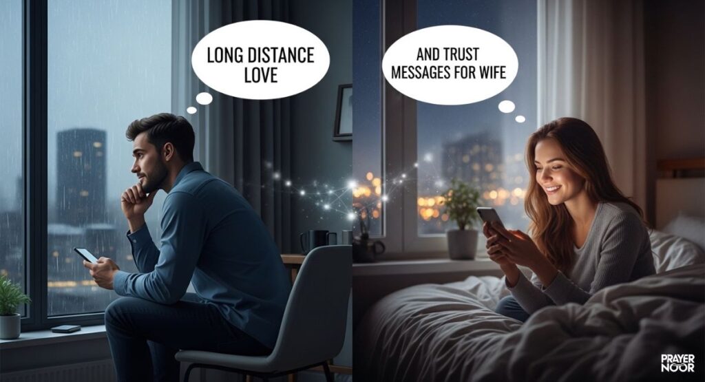 Long Distance Love And Trust Messages For Wife 
