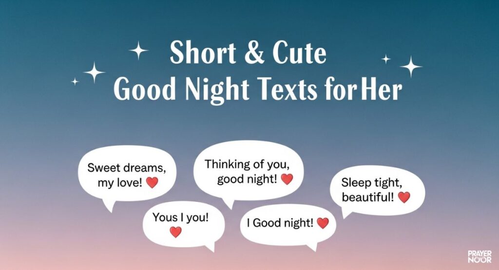 Short & Cute Good Night Texts for Her 