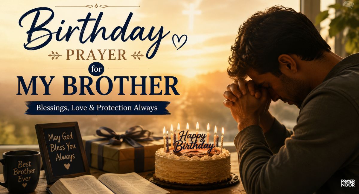birthday prayer for my brother