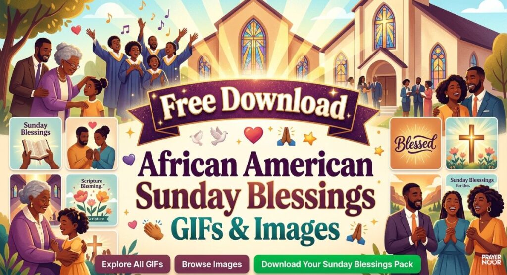 Free Download African American Sunday Blessings GIFs & Images