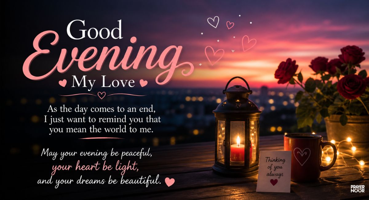 good evening message to my love