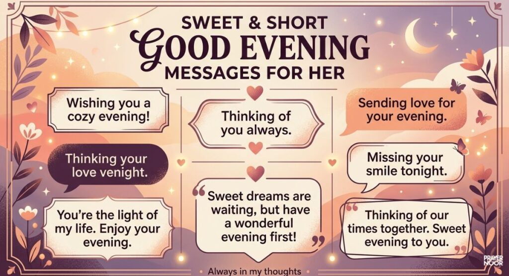  Sweet & Short Good Evening Messages for Her